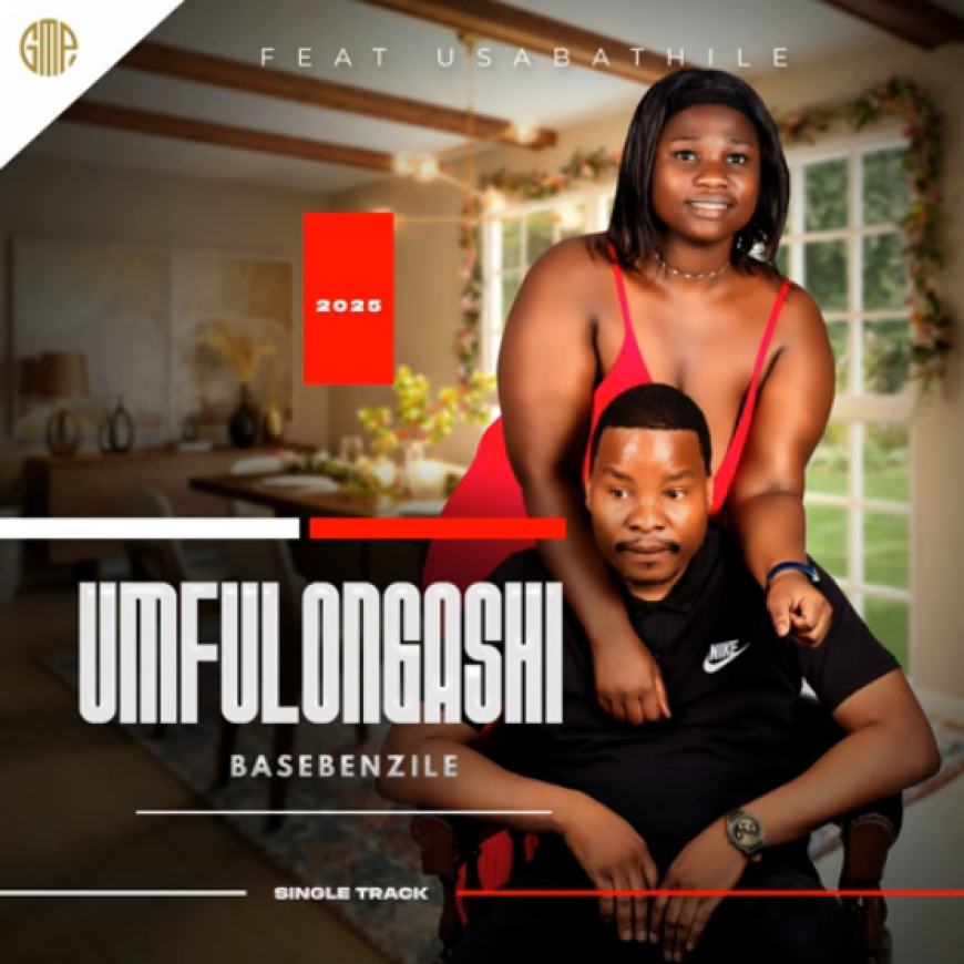 UMfulongashi ft uSabathile – Basebenzile