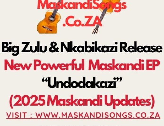 (News) Big Zulu & Nkabikazi Release New Powerful  Maskandi EP “Undodakazi”