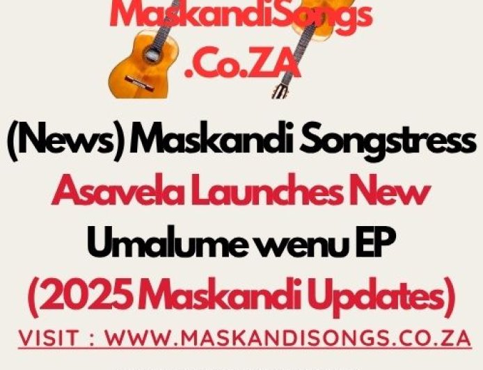 (News) Maskandi Songstress Asavela Launches New Umalume wenu EP