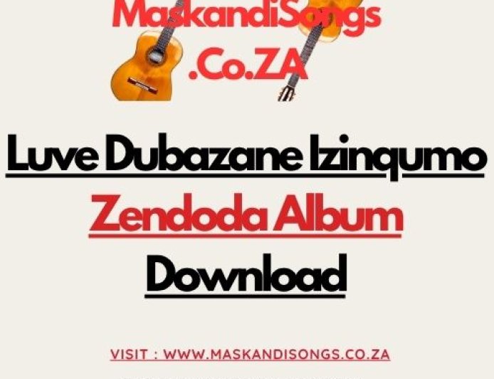 Luve Dubazane – Izinqumo Zendoda Album | Mp3 & ZIP Download