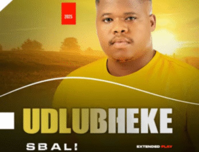 EP: uDlubheke  – Sbali | Mp3 & ZIP Download