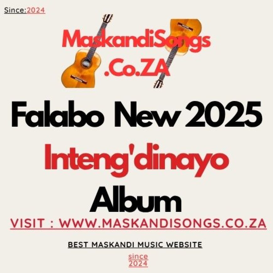 Falabo  – Inteng'dinayo  Album | Mp3 & ZIP Download