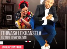 Ithwasa Lekhansela Uyohlal'eyntombi Mp3 Download