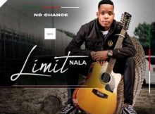 Limit Nala ft Kwazi Nsele – Dear Baba Umdali