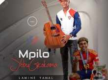 Mpilo Yobugcokama Lamine Yamal EP Download