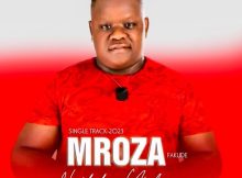 Mroza Fakude Ngehlulwa Ukubonga Mp3 Download