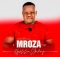 Mroza Fakude Ngehlulwa Ukubonga Mp3 Download