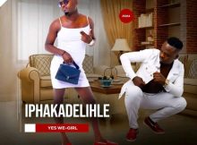 Iphakadelihle Lalela Mp3 Download