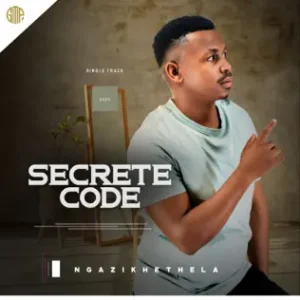 Secrete Code – NGAZILHETHELA