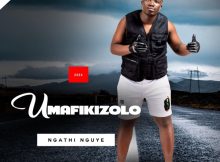 Umafikizolo Ngathi Nguye Album Download