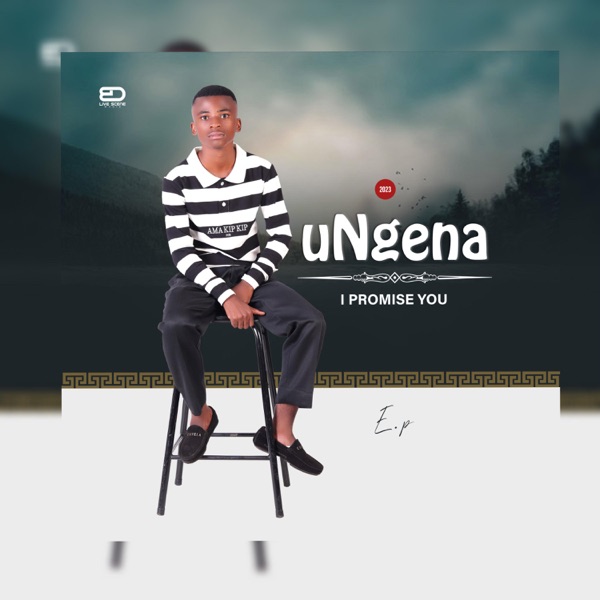 uNgena I Promise You  EP Download