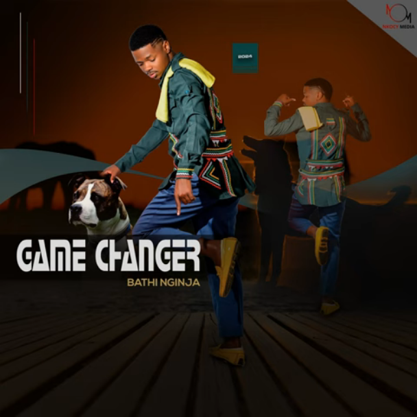 Game changer Bathi Nginja EP Download