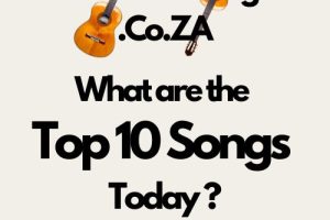 What are the Top 10 Songs Today