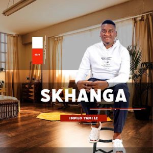 Skhanga Impilo Yami Le Mp3 Download